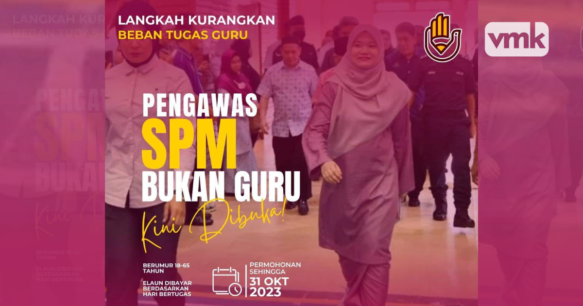 Permohonan Pengawas Peperiksaan SPM 2023 | VMK